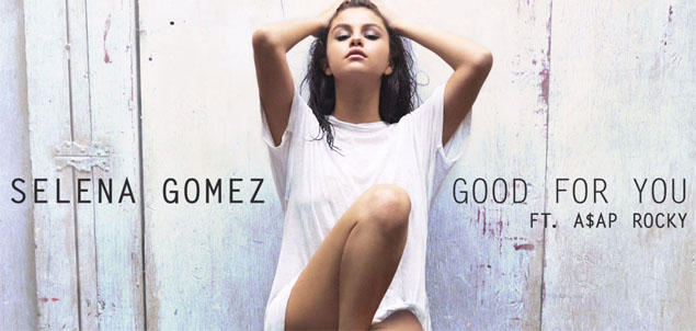 Selena Gomez est de vuelta con Good for you