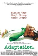 Adaptation. El ladrn de orqudeas