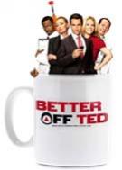 Better off Ted
