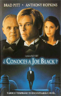 Conoces a Joe Black?