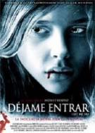 Djame entrar (Let Me In)