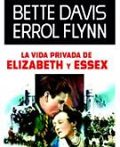 La vida privada de Elizabeth y Essex