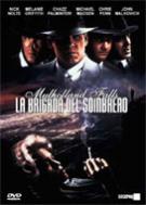 Mulholland Falls: la brigada del sombrero