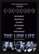 The Low Life
