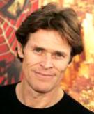 Willem Dafoe